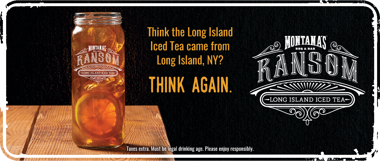 Montanas Ransom Long Island Iced Tea