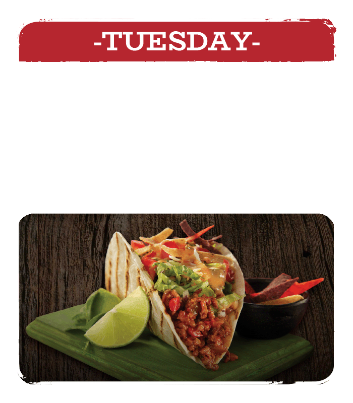 Tuesday 5 Dollar Tacos