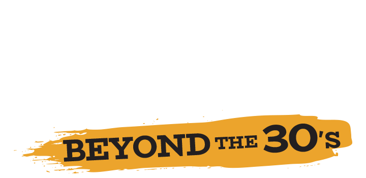 beyond the 30s