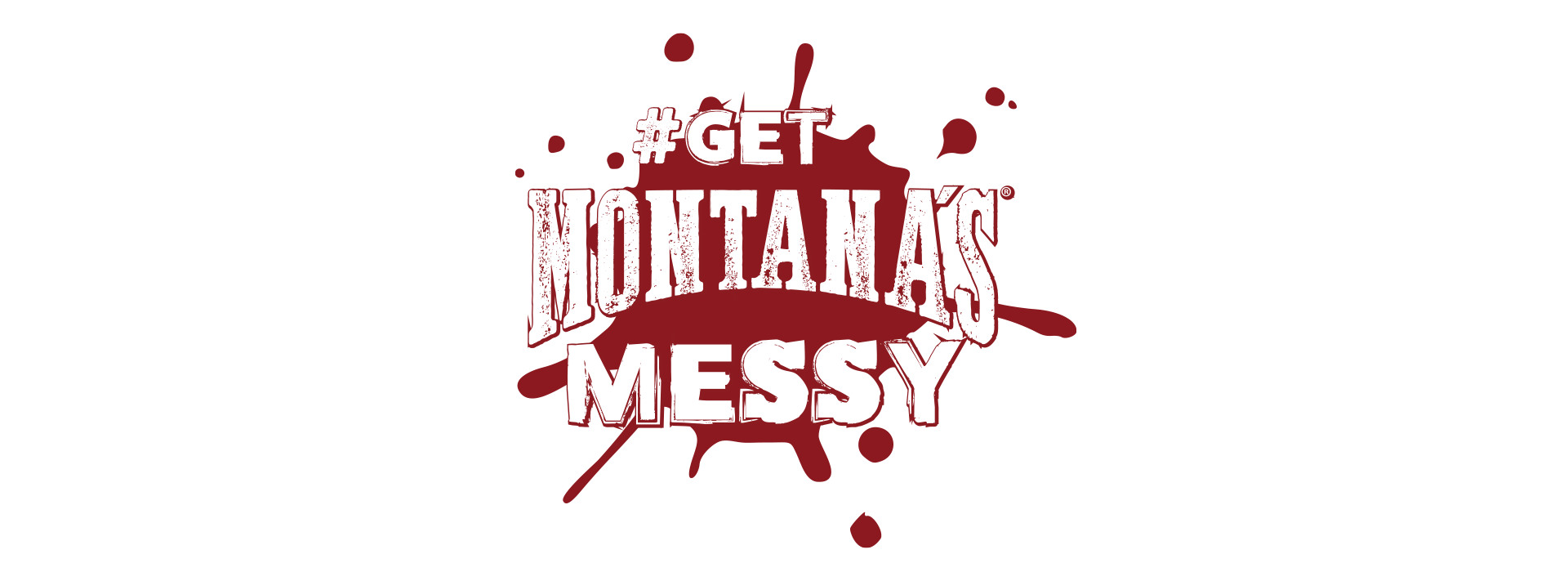 Get Montana's Messy